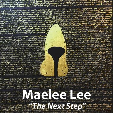 Maelee Lee - The Next Step